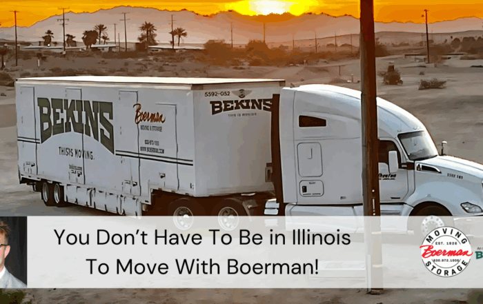 🚛 You don’t have to be in Illinois to move with Boerman!